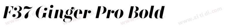 F37 Ginger Pro Bold字体转换 F37 Ginger Pro Bold字体转换